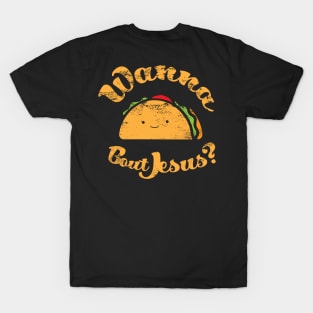 Taco Bout Jesus T-Shirt